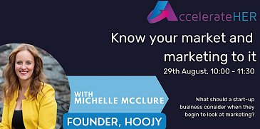 Know your market and marketing to it with Michelle McClure - 29th August 2023